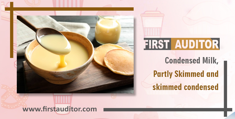 Condensed milk, partly skimmed and skimmed condensed milk